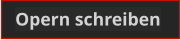 Opern schreiben